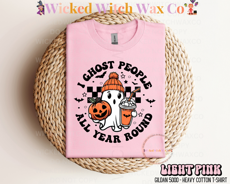 I Ghost People All Year Round T-Shirt