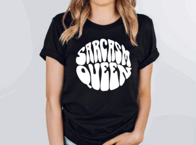 Sarcasm Queen Screen Print T-Shirt